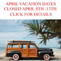 APRIL VACATION DATES...Click for Details